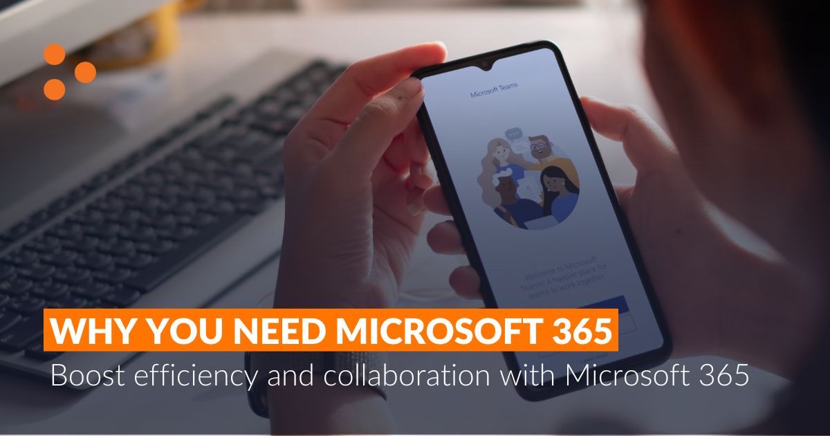 Why You Need Microsoft 365