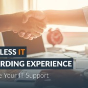 A Seamless IT Onboarding Experience