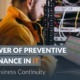 The Power of Preventive Maintenance in IT