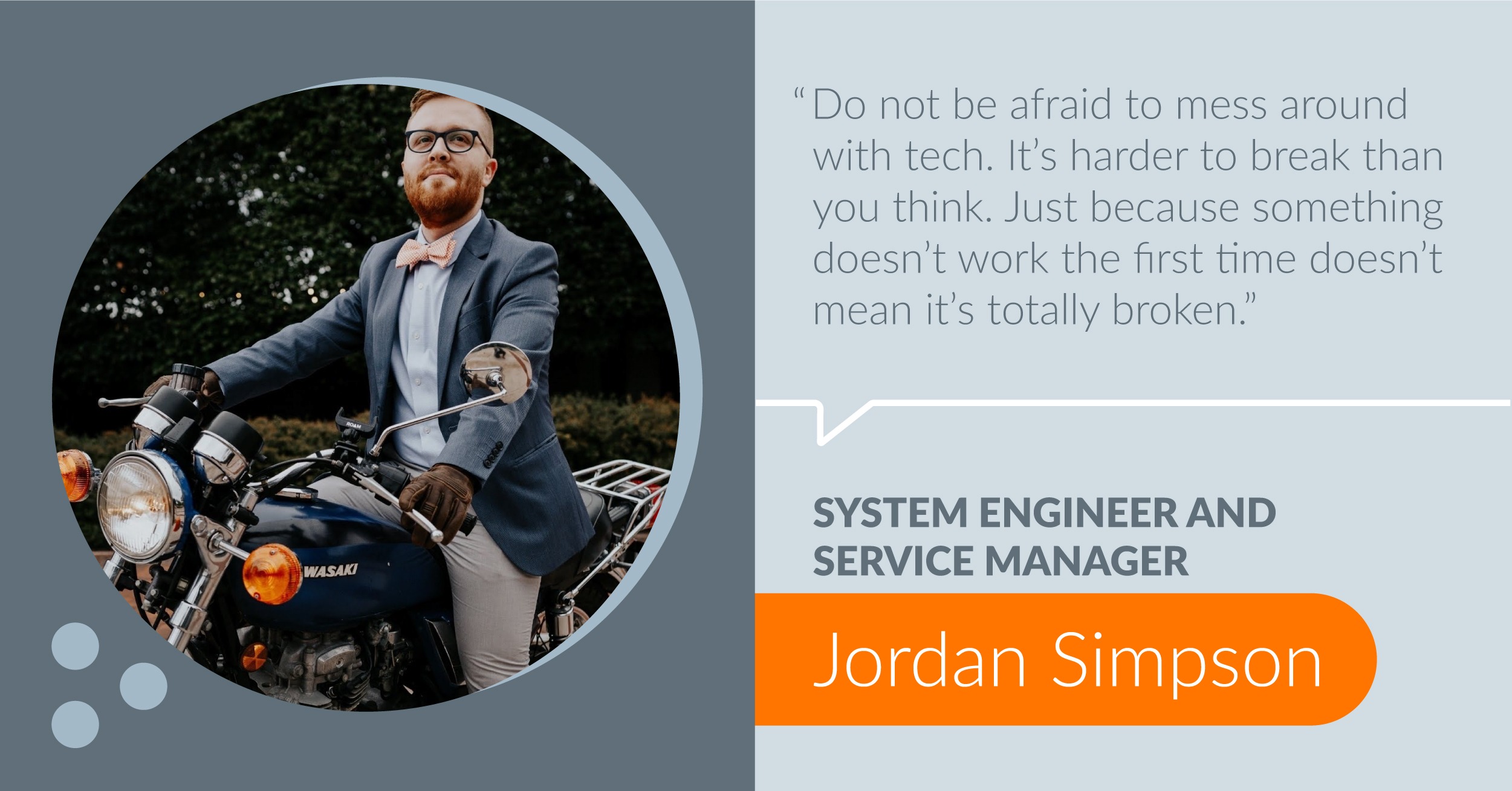 Jordan Simpson, System Engineer and Service Manager